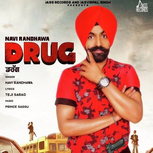 Drug Navi Randhawa Mp3 Song Download