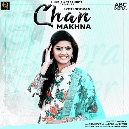 Chan Makhna Jyoti Nooran Mp3 Song Download