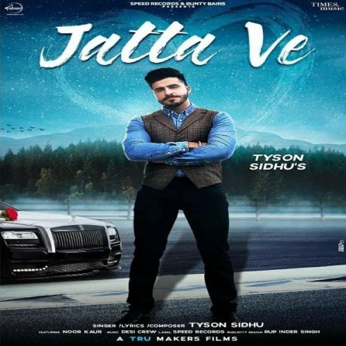 Jatta Ve Tyson Sidhu Mp3 Song Download