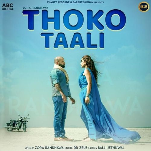 Thoko Taali Zora Randhawa Mp3 Song Download