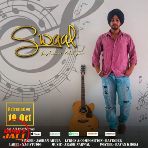 Swaal Jashan Ahuja Mp3 Song Download