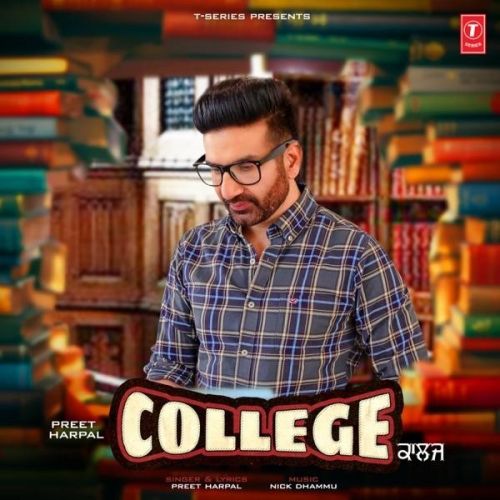 College Preet Harpal Mp3 Song Download