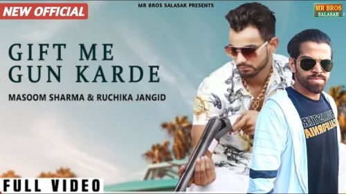 Jaatni Ne Gift Me Gun Karde Masoom Sharma, Ruchika Jangid Mp3 Song Download