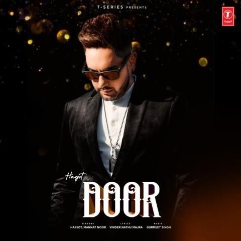 Door Harjot, Mannat Noor Mp3 Song Download