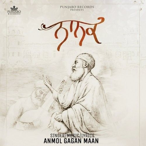 Nanak Anmol Gagan Maan Mp3 Song Download