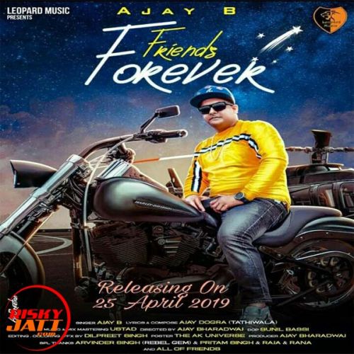 Friends Forever Ajay B Mp3 Song Download