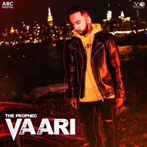 Vaari The PropheC Mp3 Song Download