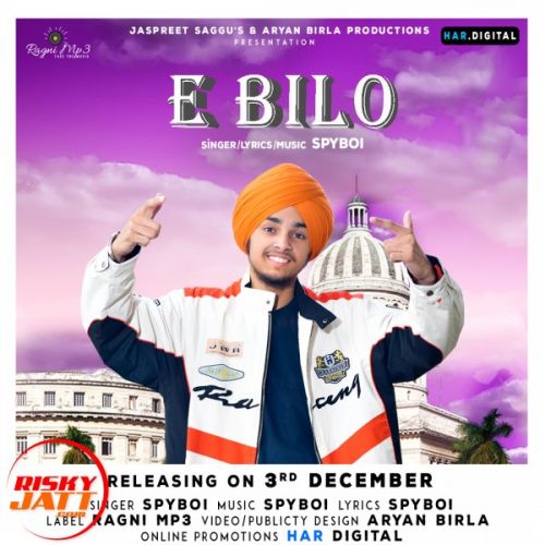 E Bilo Spy Boi, Aryan Birla Mp3 Song Download