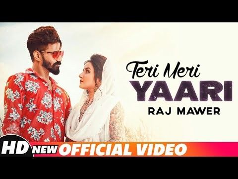 Teri Meri Yaari Raj Mawar Mp3 Song Download