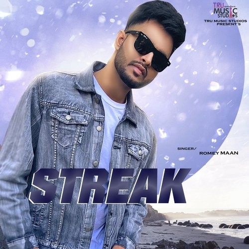 Streak Romey Maan Mp3 Song Download