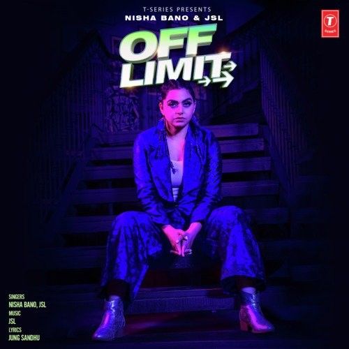 Off Limit Nisha Bano Mp3 Song Download