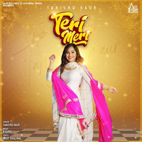 Teri Meri Tanishq Kaur Mp3 Song Download