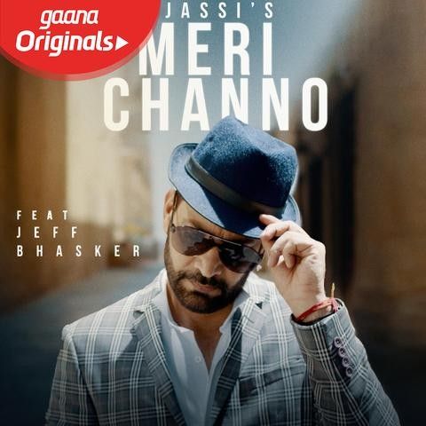 Meri Channo Jasbir Jassi Mp3 Song Download