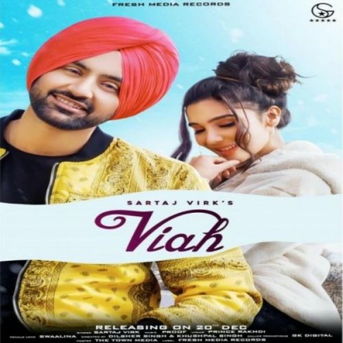 Viah Sartaj Virk Mp3 Song Download