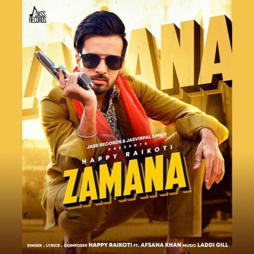 Zamana Happy Raikoti Mp3 Song Download