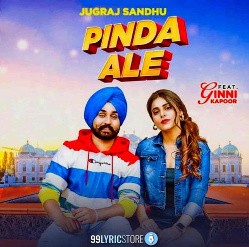 Pinda Ale Jugraj Sandhu Mp3 Song Download