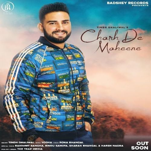 Charh De Maheene Tindh Dhaliwal Mp3 Song Download