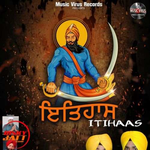 Itihaas Talwinder Lodhi Majaria, Major Mattu Mp3 Song Download