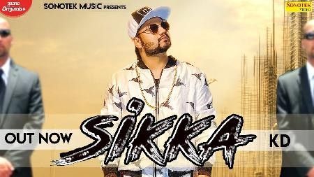 Sikka KD Mp3 Song Download