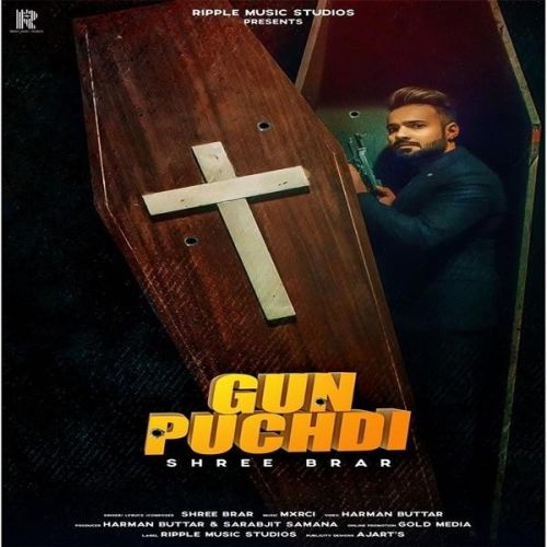 Gun Puchdi Shree Brar Mp3 Song Download