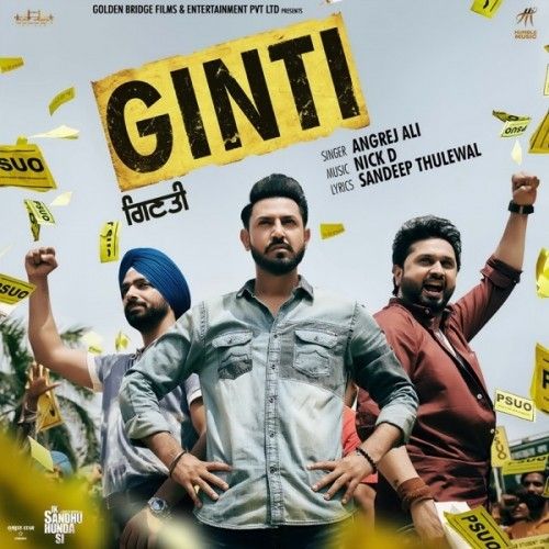 Ginti (Ik Sandhu Hunda Si) Angrej Ali Mp3 Song Download