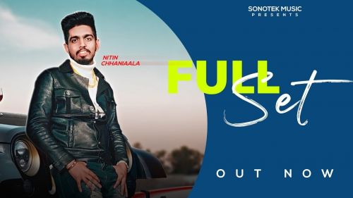 Full Set Nitin Chhaniaala Mp3 Song Download