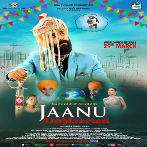 Jaanu Unmarried By Sain Brothers, Ajit Singh and others... full album mp3 songs