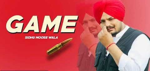 Game Sidhu Moose Wala Mp3 Song Download