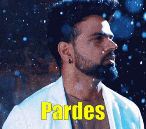 Pardes Miel Mp3 Song Download