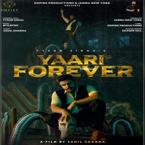 Yaari Forever Tyson Sidhu Mp3 Song Download