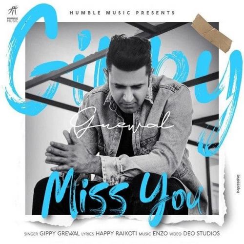 Miss You Gippy Grewal Mp3 Song Download