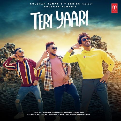 Teri Yaari Millind Gaba Mp3 Song Download