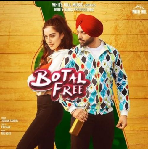 Botal Free Jordan Sandhu Mp3 Song Download