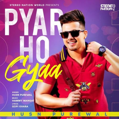 Pyar Ho Gyaa Husn Purewal Mp3 Song Download