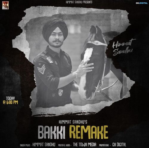 Bakki Remake Himmat Sandhu Mp3 Song Download