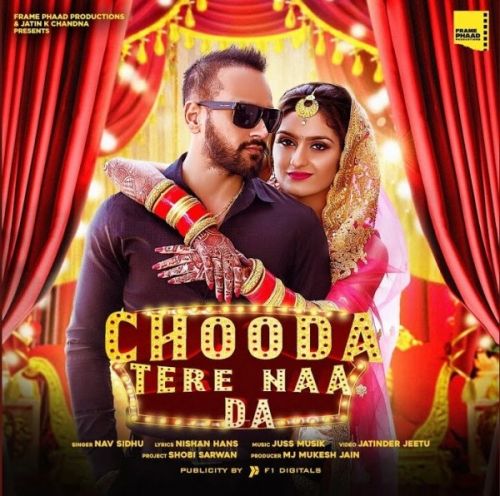 Chooda Tere Naa Da Nav Sidhu Mp3 Song Download