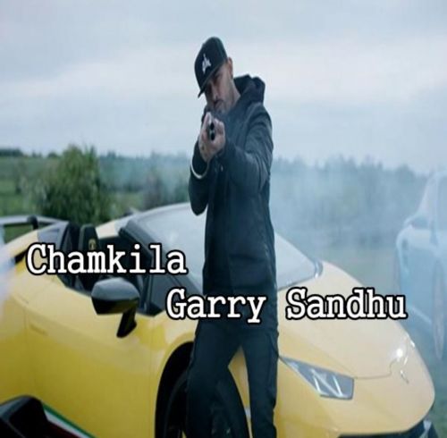 Chamkila Garry Sandhu Mp3 Song Download