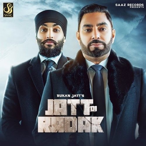 Jatt Di Radak Bukan Jatt Mp3 Song Download