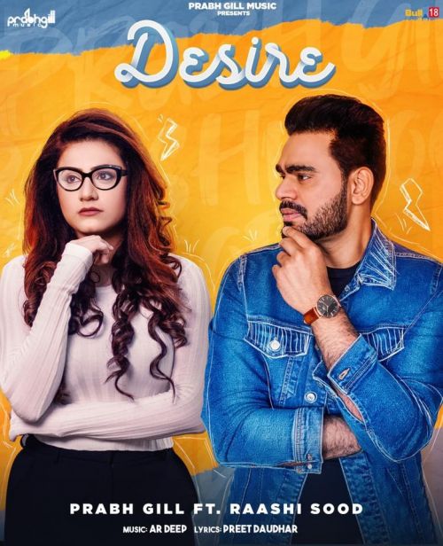 Desire Prabh Gill, Raashi Sood Mp3 Song Download