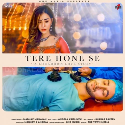 Tere Hone Se Madhav Mahajan Mp3 Song Download