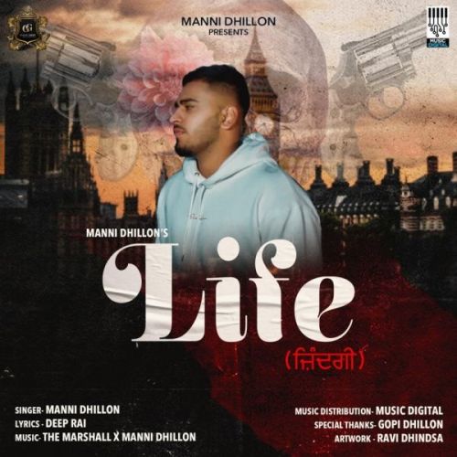 Life Manni Dhillon Mp3 Song Download