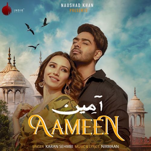 Aameen Karan Sehmbi Mp3 Song Download