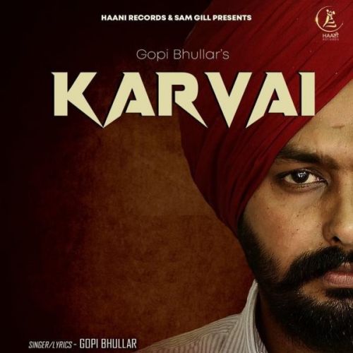 Karvai Gopi Bhullar Mp3 Song Download