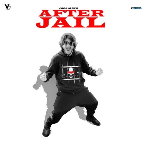 After Jail Vadda Grewal Mp3 Song Download