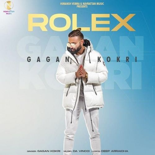 Rolex Gagan Kokri Mp3 Song Download