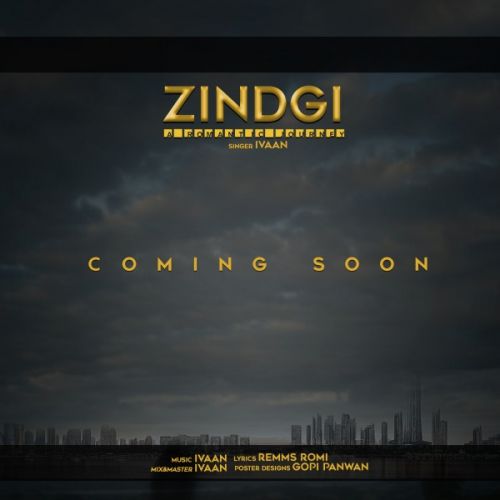 Zindgi Ivaan Mp3 Song Download