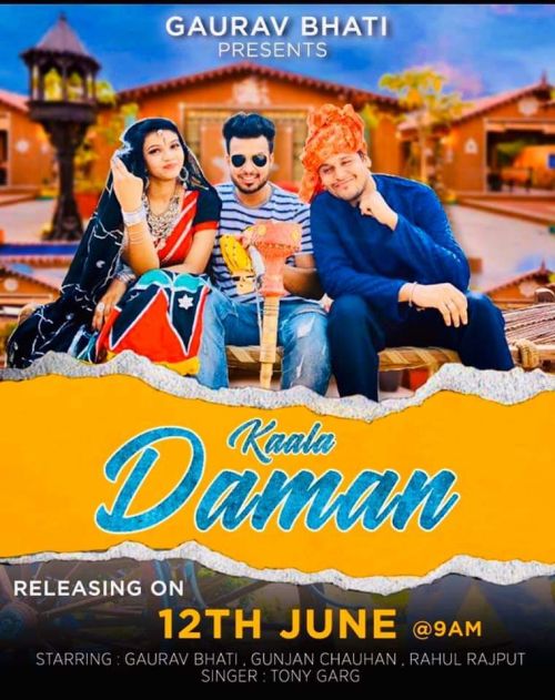 Kala Daman Gaurav Bhati, Tony Garg Mp3 Song Download