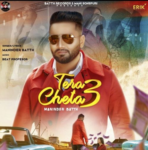 Tera Cheta 3 Maninder Batth Mp3 Song Download