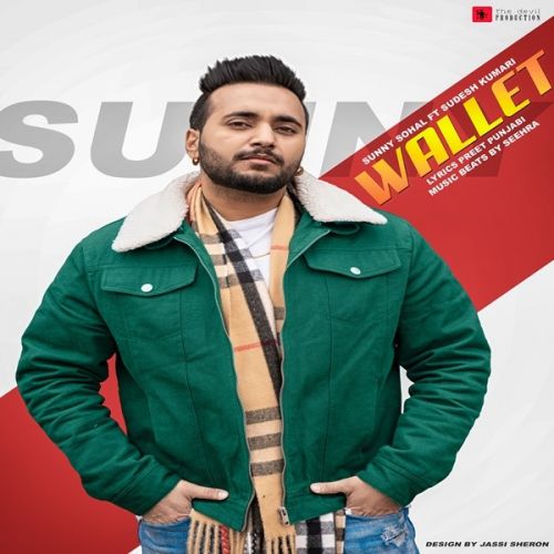 Wallet Sunny Sohal, Sudesh Kumari Mp3 Song Download