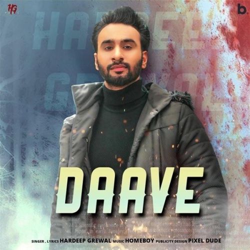 Daave Hardeep Grewal Mp3 Song Download